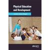Emelyn Cereno Wagan Physical Education and Development (Copertina rigida)