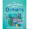 Tracey Turner The Small and Mighty Book of Oceans (Copertina rigida)