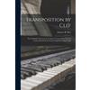 Eustace B Rice Transposition by Clef (Tascabile)