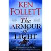 Ken Follett The Armour of Light (Tascabile) Kingsbridge Novels
