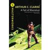 Arthur C. Clarke A Fall of Moondust (Tascabile)