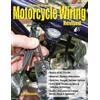 Jeff Zielinski Advanced Custom Motorcycle Wiring (Tascabile)
