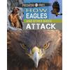 Tim Harris Predator vs Prey: How Eagles and other Birds Attack (Tascabile)