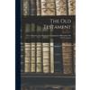 Anonymous The Old Testament: Three Hundred And Ninety-six Compositio (Tascabile)