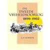 G.D. Scholtz Die tweede vryheidsoorlog 1899 - 1902 (Copertina rigida)