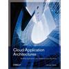 George Reese Cloud Application Architectures (Tascabile)