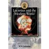 W.R. Johnson Lucretius in the Modern World (Tascabile) Classical Inter/faces