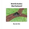 Mary Ann Falter Emma Falter Genevieve And Butterfly Grandma: Black (Tascabile)