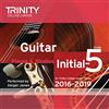 Trinity College London: Guitar Exam Pieces CD Initial-Grade 5 2016-2019