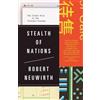 Knopf Doubleday Publishing Group Stealth of Nations: The Global Rise of the Informal Economy