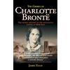 Robinson Crimes of Charlotte Bronte: The Secret History of the Mysterious Events at Haworth