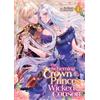 Kayano, Subaru The Scheming Crown Prince's Wicked Consort (Manga) Vo (Tascabile)