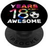 COOL SOCCER DESIGNS AND OUTFITS 18 ANNI DI BEING AWESOME CALCIO 18° COMPLEANNO PopSockets PopGrip Adesivo