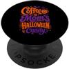 Coffee Lover Mom Halloween Aesthetic Des Il caffè è la caramella di Halloween della mamma Carino Spooky Tipografia Arte PopSockets PopGrip Adesivo