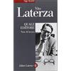 Laterza Quale editore. Note di lavoro