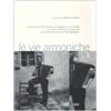 GEOS CD BOOK. COLLANA DI ETNOMUSICOLOGIA Le vie armoniche. Scritti sulla fisarmonica, l'organetto e la danza inonore di Primo Panzacchi e dei fisarmonicisti di Monghidoro. Con 2 CD Audio