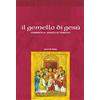 Il Pozzo di Giacobbe Il gemello di Gesù. Commento al vangelo di Tommaso