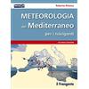 Edizioni Il Frangente Meteorologia del Mediterraneo per i naviganti