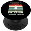 Retro Im Crazy But I Just Like Fashion D Vintage Pensano che io sia pazzo ma mi piace il fashion design PopSockets PopGrip Adesivo