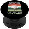 Retro Im Crazy But I Just Like Soap Maki Vintage pensano che io sia pazzo, ma mi piace fare il sapone PopSockets PopGrip Adesivo