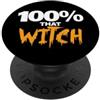 Miftees Halloween Tees Strega di Halloween 100% Quella Strega PopSockets PopGrip Adesivo