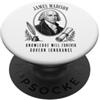 Founding Era Archives La conoscenza di James Madison governerà per sempre l'ignoranza PopSockets PopGrip Adesivo