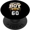 Leggende dello sport Questo è il pallone da calcio numero 60 del mio ragazzo PopSockets PopGrip Adesivo