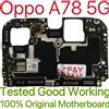 FUCHU Versione globale Scheda madre sbloccata originale per Oppo A78 5G Circuito testato Scheda logica principale per Oppo A78 5G