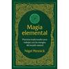 Nigel Pennick Magia elemental (Tascabile)