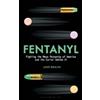 Jake Braun Fentanyl (Copertina rigida)