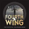 Entangled Fourth Wing: The Official Coloring Book (Tascabile)
