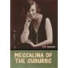 E M Delafield Messalina of the suburbs (Copertina rigida)