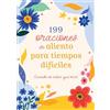 Compiled by Barbour St 199 Oraciones de Aliento Para Tiempos Difíci (Tascabile)