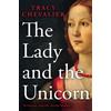 Tracy Chevalier The Lady and the Unicorn (Tascabile)