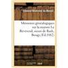 Edmond Révérend Mémoires Généalogiques Sur La Maison Le Révérend, Si (Tascabile)