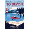 TP Fielden Died and Gone to Devon (Tascabile) Miss Dimont Mystery