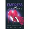 Penelope Sky Empress in Lingerie (Tascabile) Lingerie