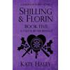 Kate Haley Shilling & Florin Book Five (Tascabile)