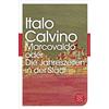 Italo Calvino Nino Erné Heinz R Marcovaldo oder Die Jahreszeiten in (Tascabile)