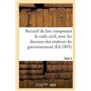 Adolphe Lanoë Recueil de lois composant le code civil, avec les disc (Tascabile)