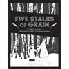 Adrian Lysenko Five Stalks of Grain (Tascabile) Brave & Brilliant 29