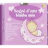 Compilation Sogni Doro Bimba Mia (CD)