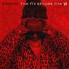 Lil Wayne Tha Fix Before Tha VI (Ltd. Edt.) (Vinyl LP)