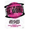 An Cafe An Cafe - Nyappy Go around the World: Live and Document (CD)