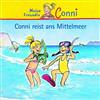 Conni 14: Conni Reist Ans Mittelmeer (CD)