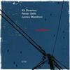 Kit Downes, Petter Eldh & James Maddren Vermillion (CD) Album (Jewel Case)