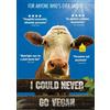 Virgil Films I Could Never Go Vegan (DVD) George Monbiot Sophia Ellis Dr. Alan Desmond