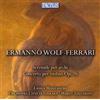 Ermanno Wolf-Ferrari Ermanno Wolf-Ferrari: Serenade Per Archi/... (CD) Album