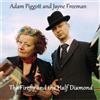 Adam Piggot & Jayne Freeman The Firefly and the Half Diamond (CD) Album
