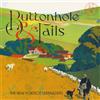 The New Foxtrot Serenaders Buttonhole & Tails (CD) Album (Jewel Case)